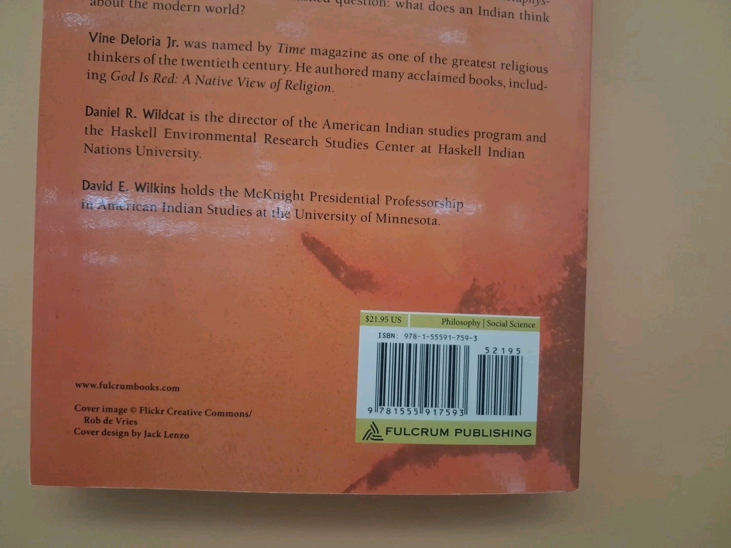 The Metaphysics of Modern Existence, Wilkins, David,Wildcat, Daniel,Deloria Jr.,