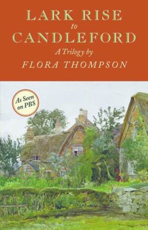 Lark Rise to Candleford Paperback Flora Thompson