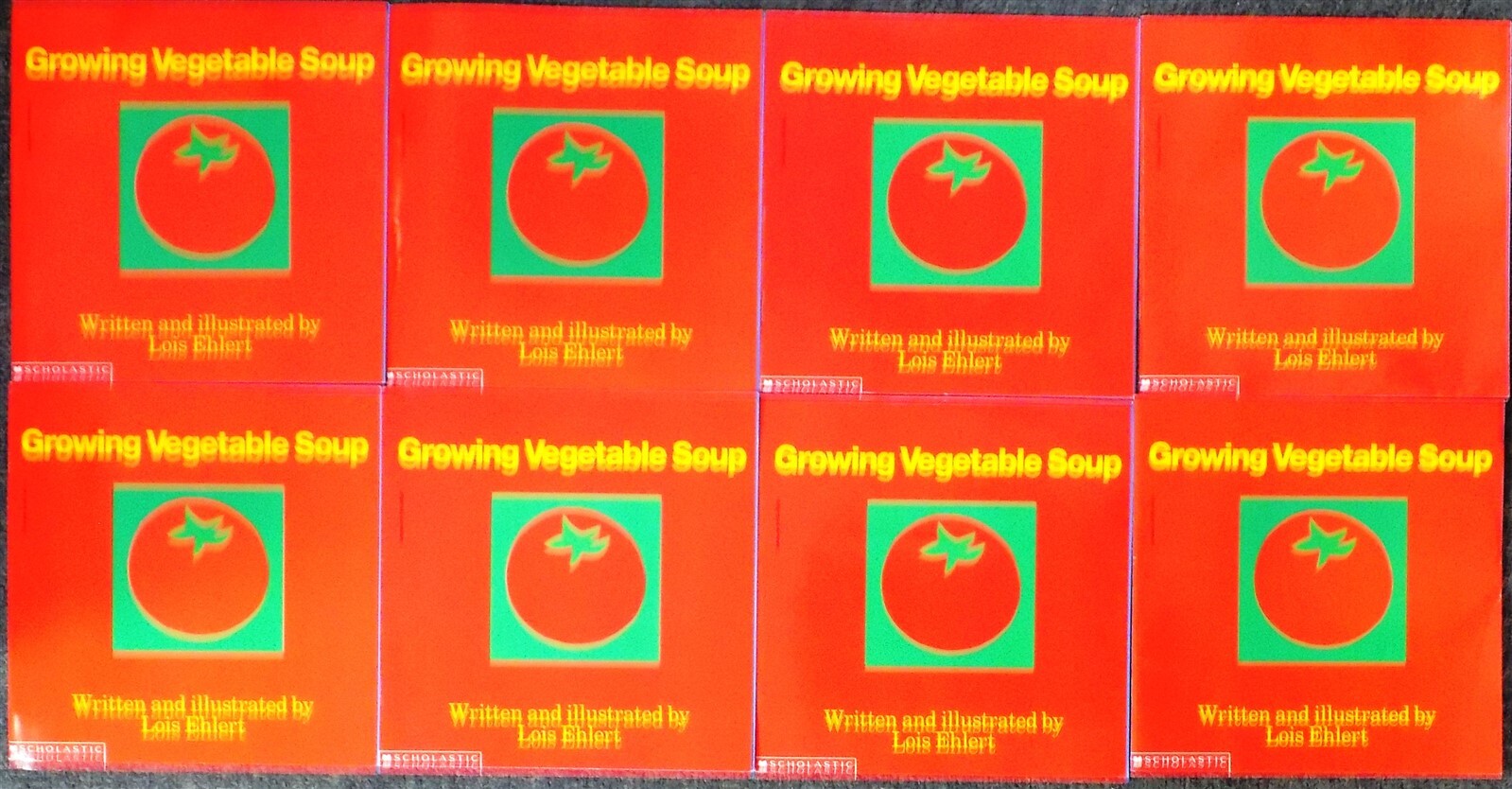 Set of 8: Growing Vegetable Soup by Lois Ehlert 1992 Trade Paperback