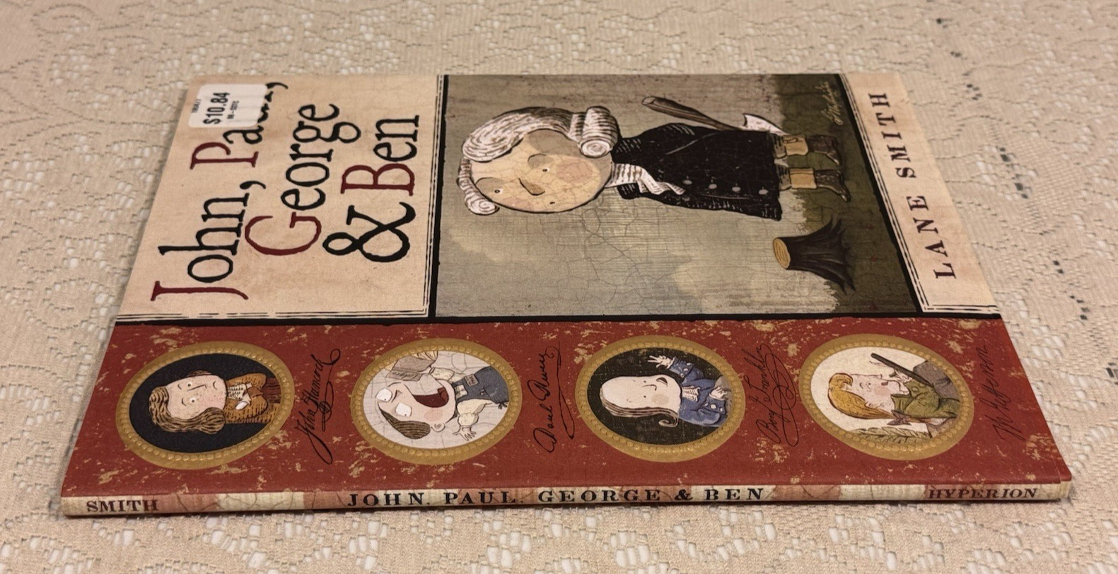 John, Paul, George & Ben by Lane Smith – 2006, Hardcover Book with DJ, BRAND NEW