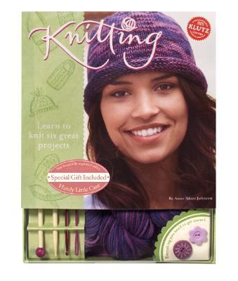 Knitting: Learn To Knit Six Great – paperback, Anne Akers Johnson, 9781570548611