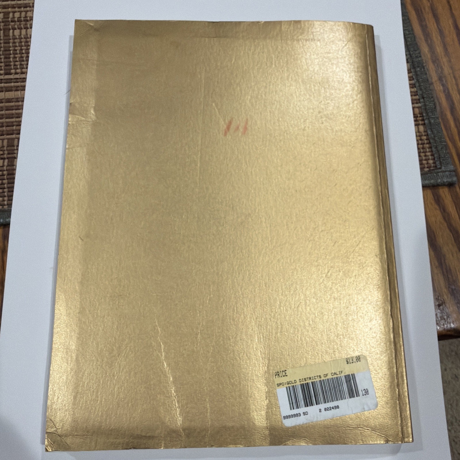 Gold Districts Of California Bulletin 193 w/ Fold-Out Map 6th Printing 1992