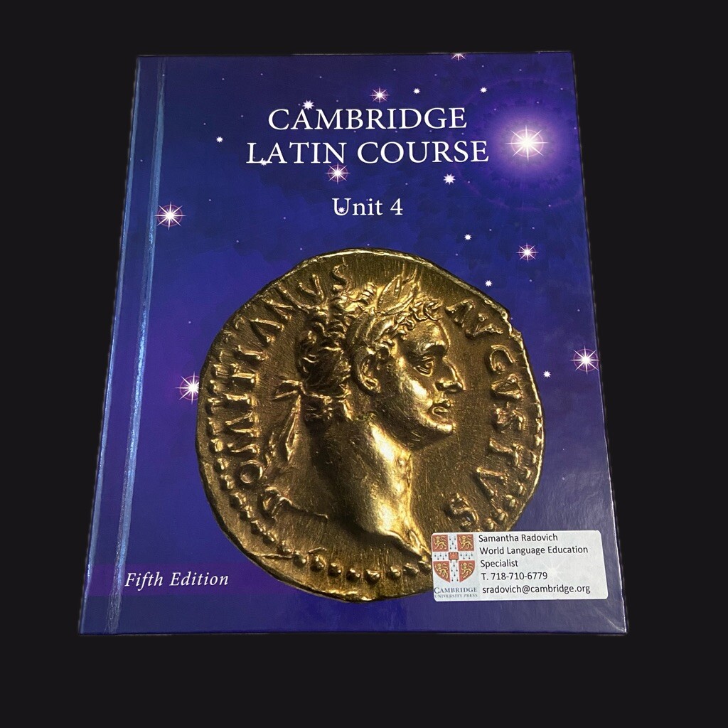 North American Cambridge Latin Course Unit 4 Student’s Book