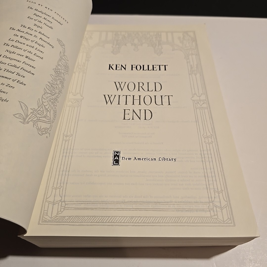 Kingsbridge Ser.: World Without End : A Novel by Ken Follett (2008, Trade…