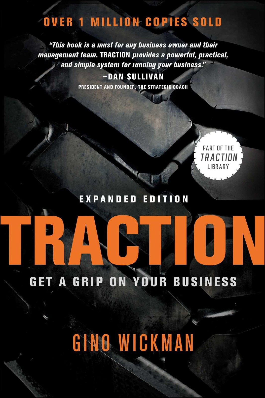 Traction: Get a Grip on Your Business – paperback Wickman, Gino
