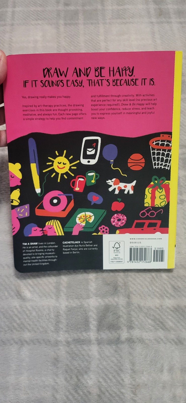 Draw and Be Happy: Art Exercises to Bring You Joy – Paperback -New