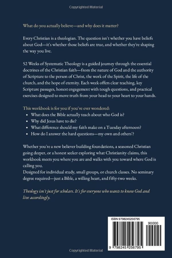 52 Weeks of Systematic Theology Workbook for Adults: What Christians