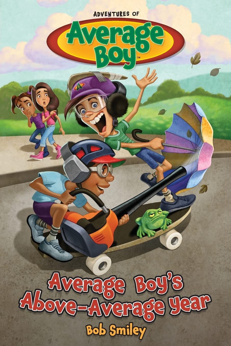 Average Boy’s Above-Average Year – Smiley, Bob – Acceptable – See conditio…