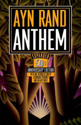 Anthem – Paperback By Ayn Rand – GOOD