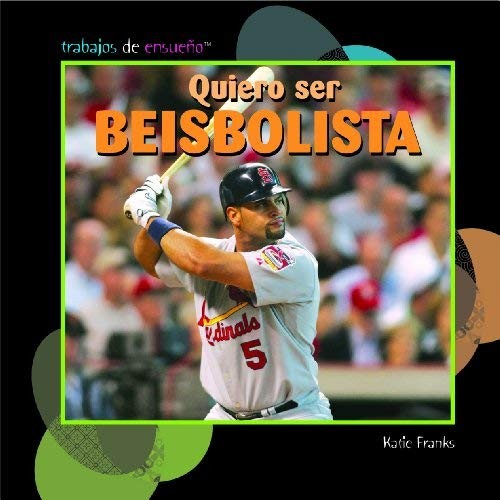 Quiero Ser Béisbolista Hardcover Katie Franks