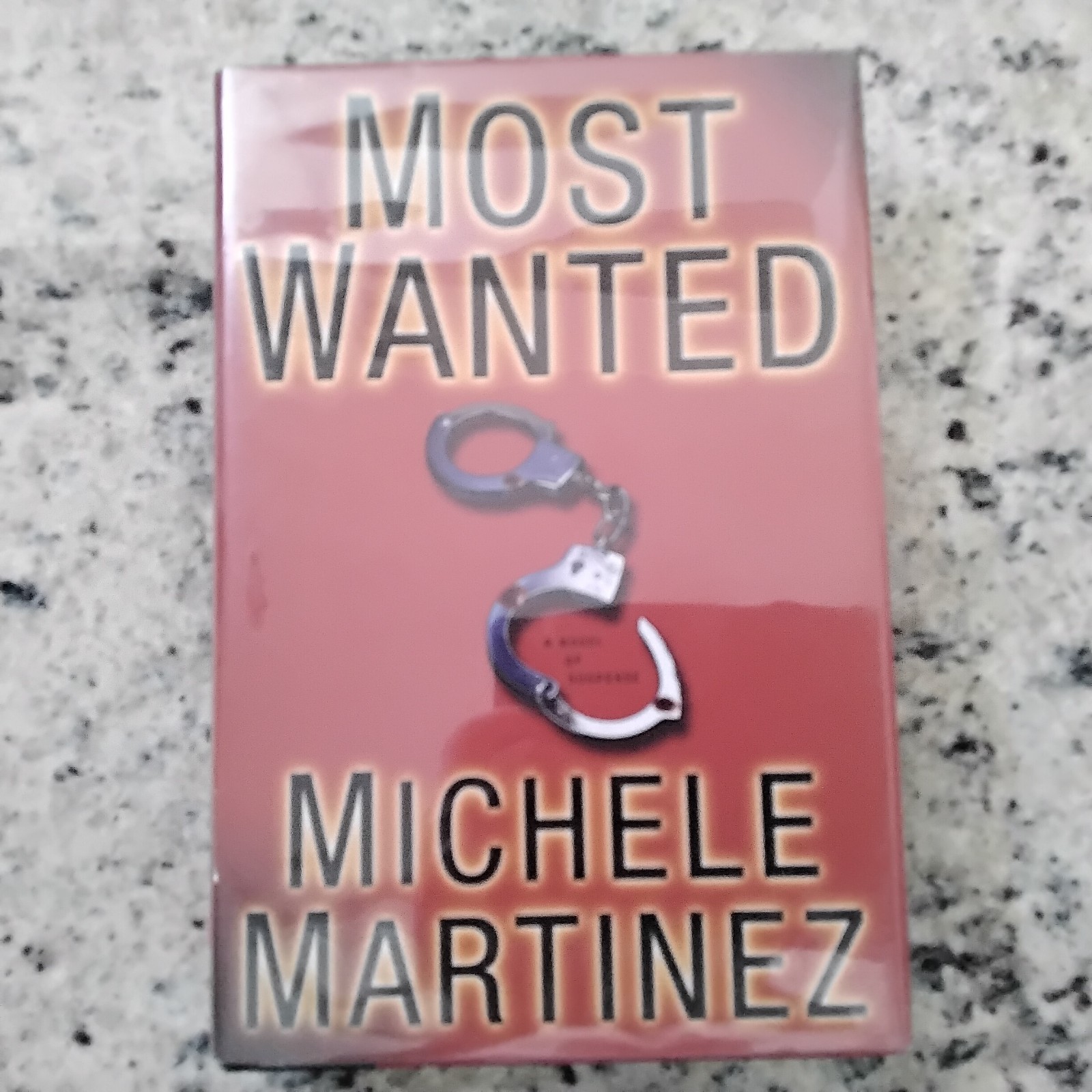Michele Martinez SIGNED 2005 Most Wanted Suspense 1st ED HC/DJ Mystery