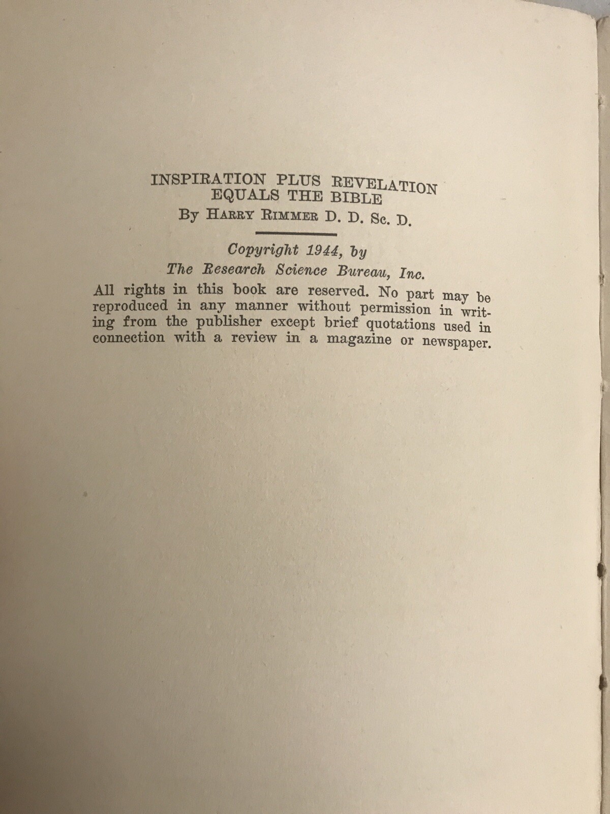 Inspiration Plus Revelation Equals The Bible Harry Rimmer 1944 PB