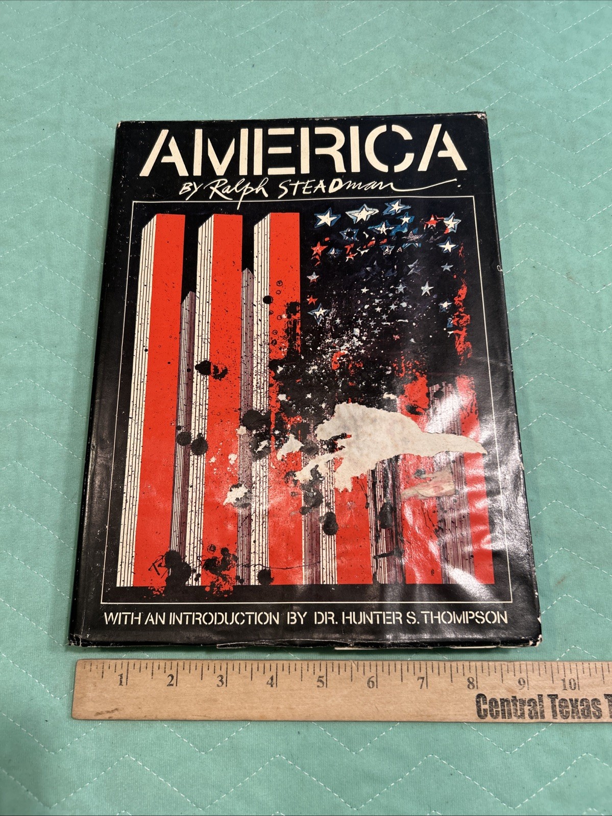 America by Ralph Steadman 1974 First Edition Hardcover w/ Hunter S. Thompson Int
