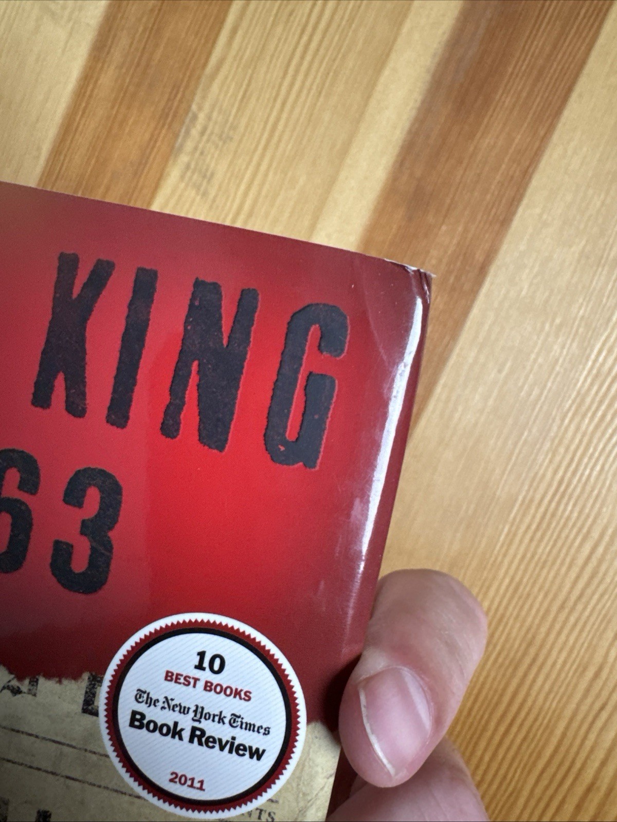 Stephen King 11/22/63 A Novel 1st/1st Print 2011 First Scribner HC DJ