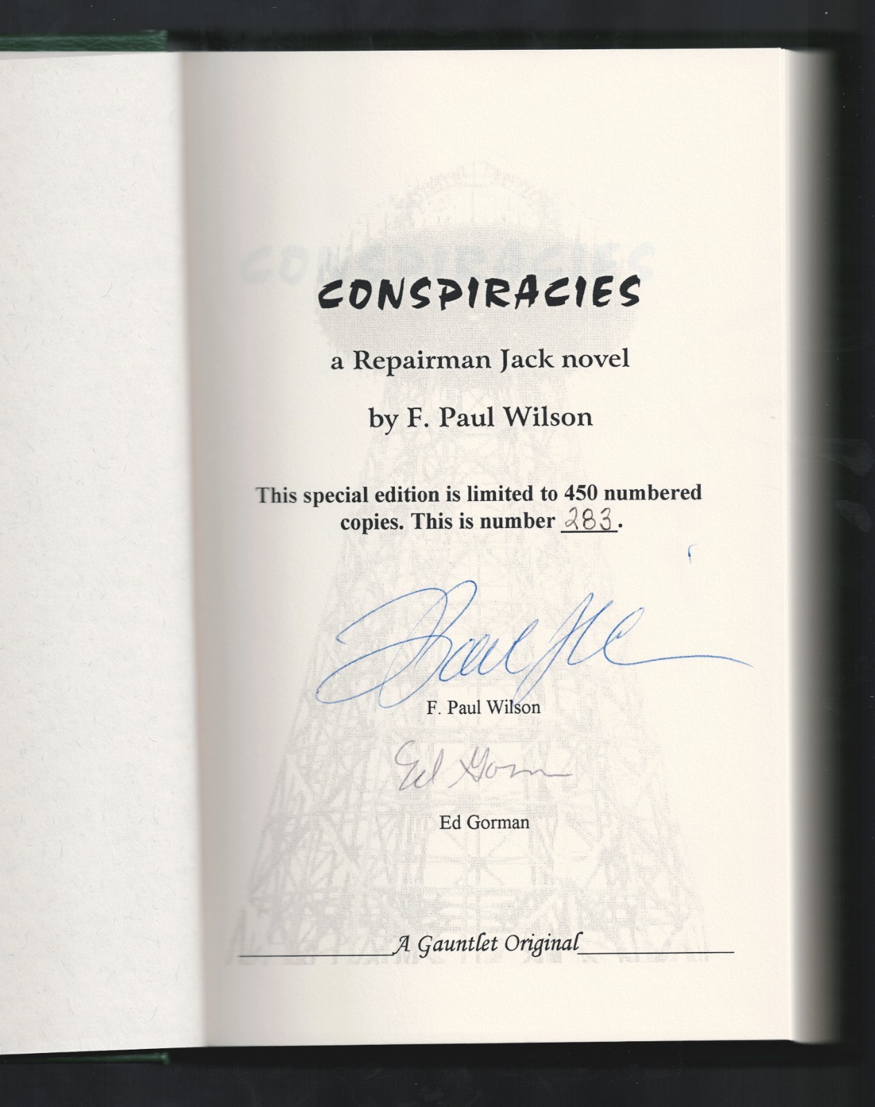 F. Paul Wilson CONSPIRACIES Ltd ed Gauntlet hardcover SIGNED #283 /450 Brand New