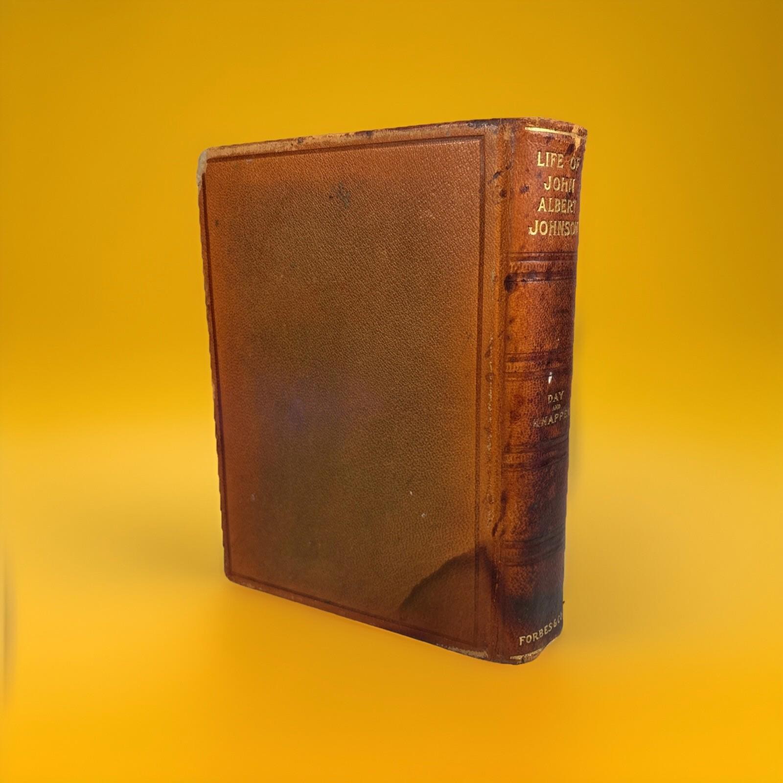 Life of John Albert Johnson Limited Autographed Edition 1910 #487