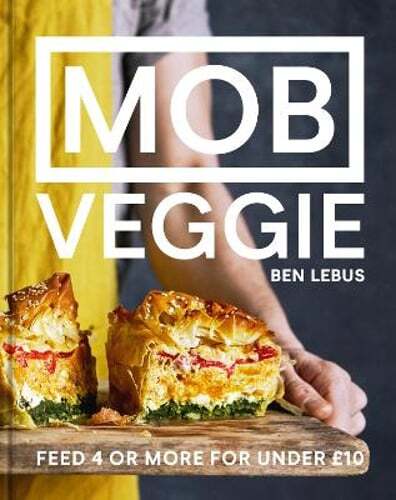 MOB Veggie: Feed 4 or More for Under £10 by Ben Lebus: Used