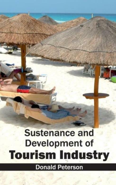 Sustenance And Development Of Tourism Industry