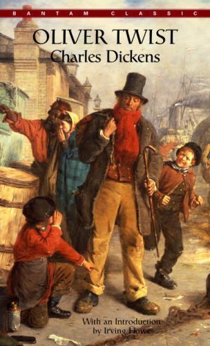 Oliver Twist; Bantam Classics – 0553211021, paperback, Charles Dickens