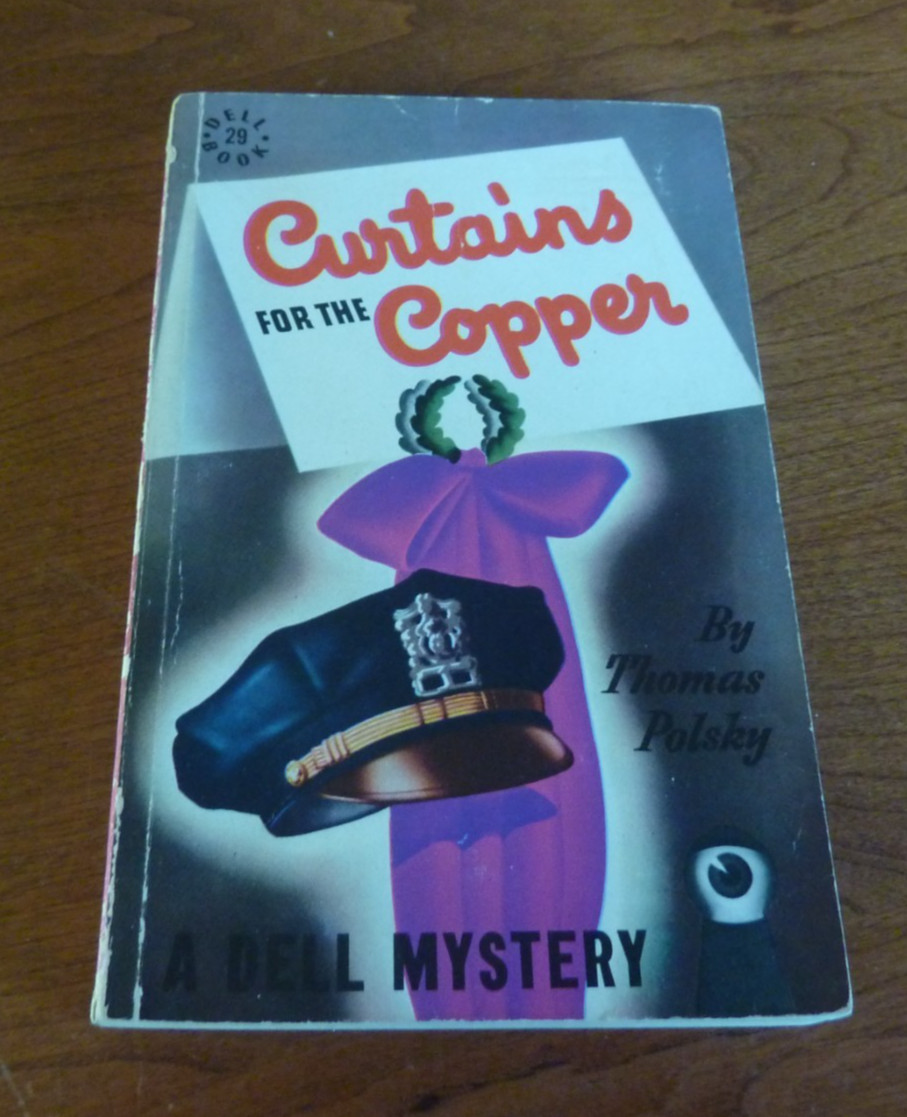 CURTAINS FOR THE COPPER 1944 THOMAS POLSKY NOIR CLASSIC CLEAN COPY