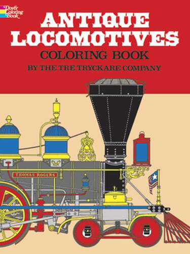 Antique Locomotives Coloring Book by Tre Tryckare Co: New