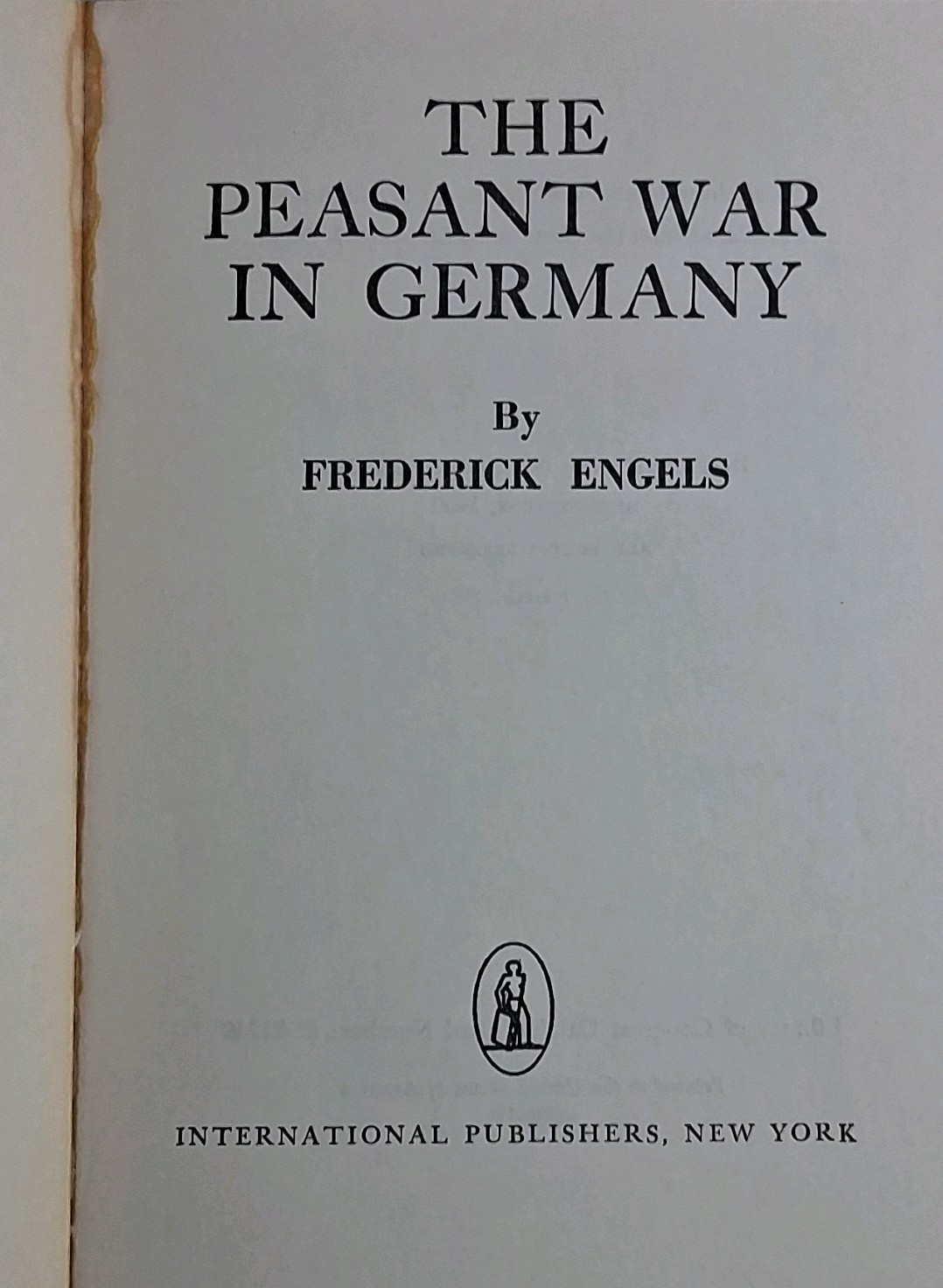The Peasant War in Germany By Frederick Engels New World Paperback NW-56 1970