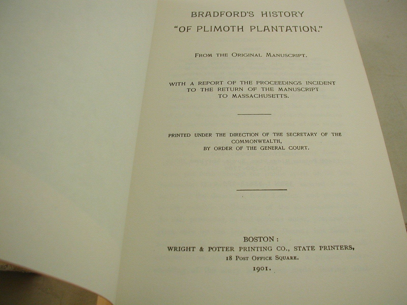 Bradford’s History of Plimoth Plantation Early American History Facsimile 1901