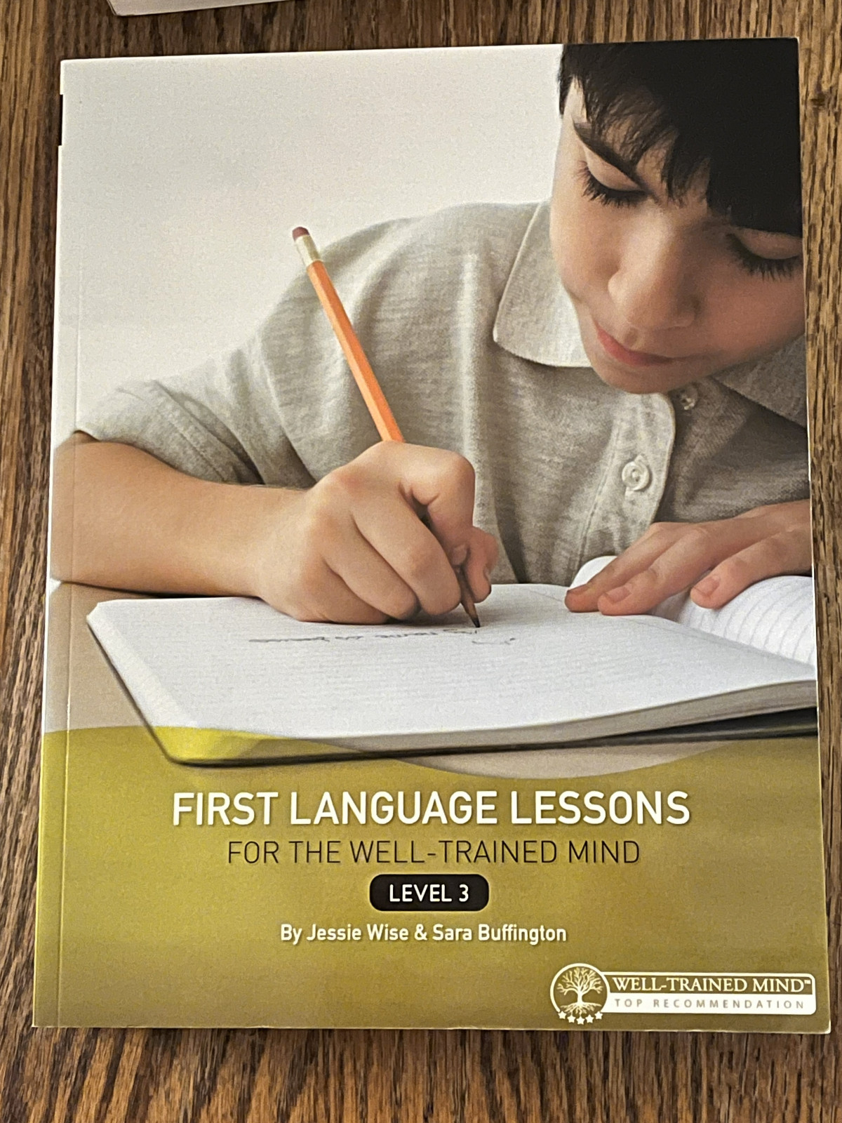 First Language Lessons for the Well-Trained Mind: Level 3, Brand NEW