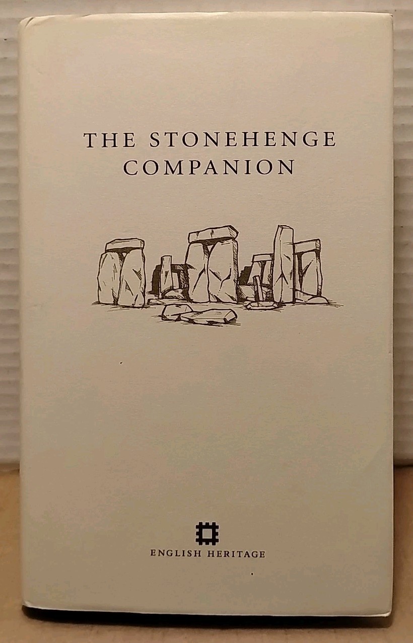 Stonehenge Companion by James McClintock – 2006 – Illustrated Hardcover w/ DJ