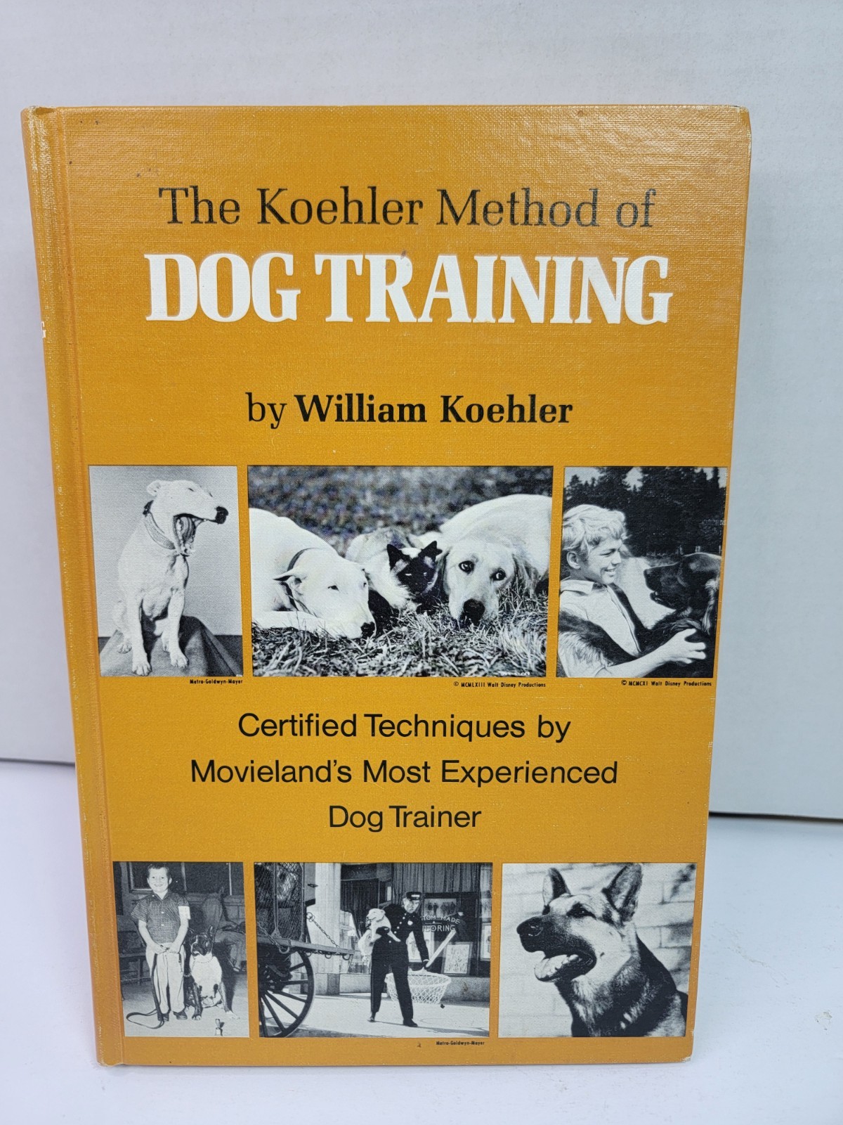 The Koehler Method of Dog Training William Koehler 1971 10th Printing Hardcover