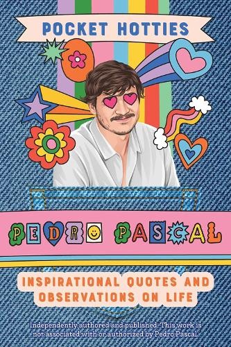 Editors of Ulysses Press Pocket Hotties: Pedro Pascal (Hardback)