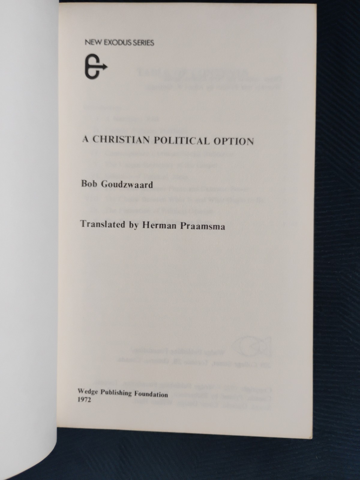 A CHRISTIAN POLITICAL OPTION (1972 TPB) by Bob Goudzwaard – Hard To Find!