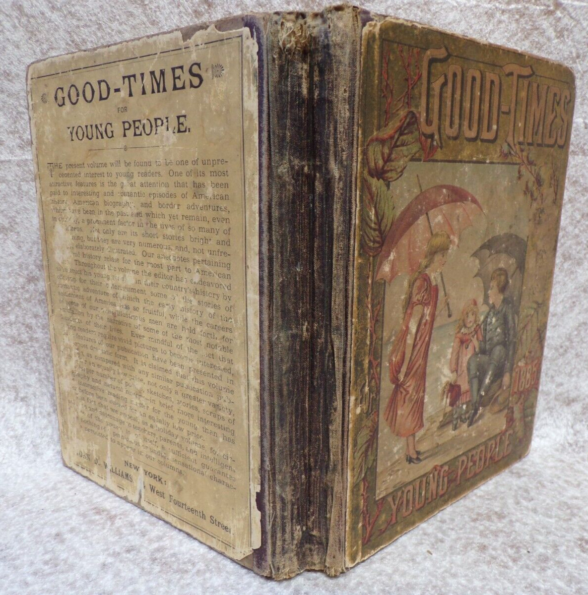 1885 BOOK GOOD TIMES FOR YOUNG PEOPLE HARD COVER 252 PAGES BY JOHN D. WILLIAMS