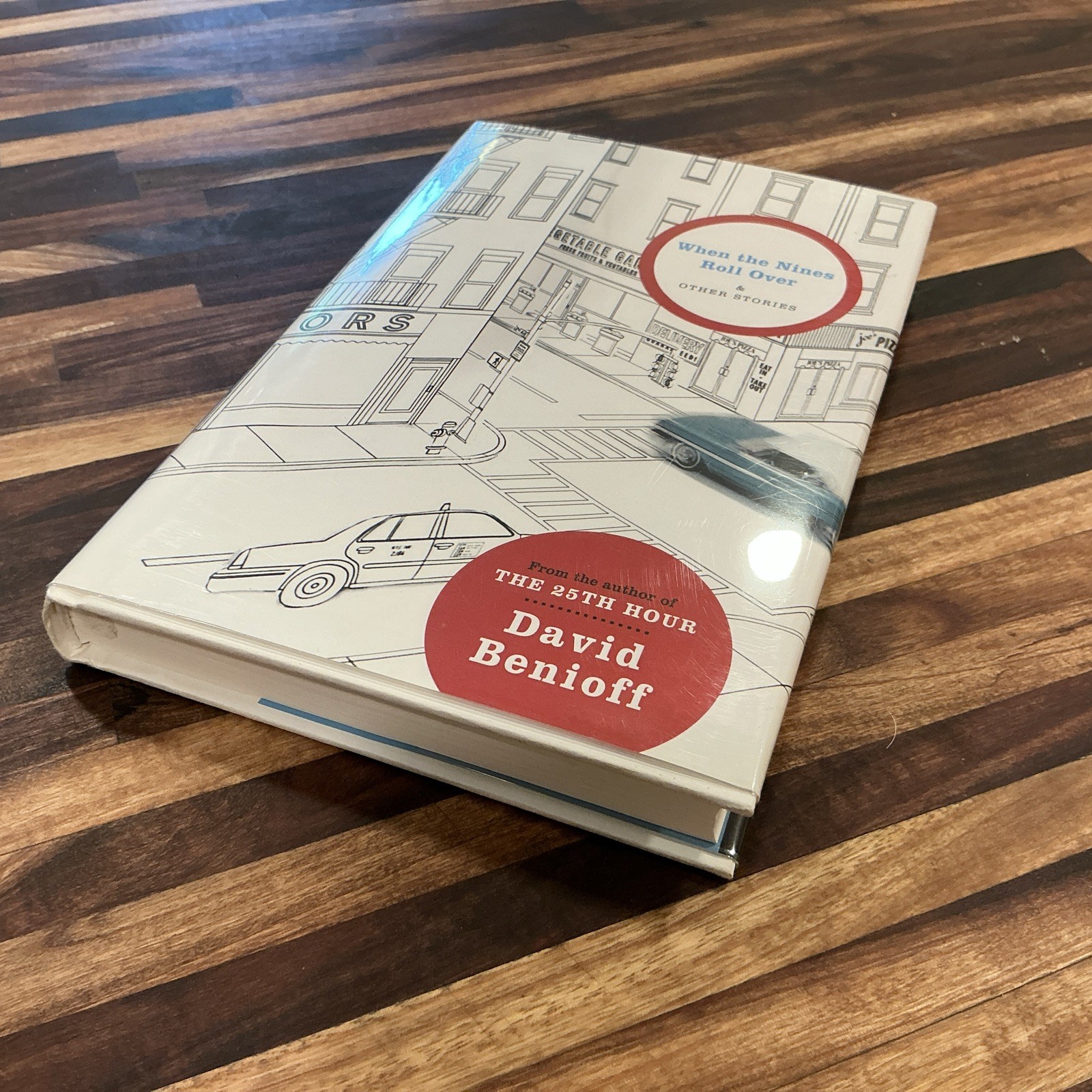 When the Nines Roll Over And Other Stories by David Benioff: New SIGNED !!!