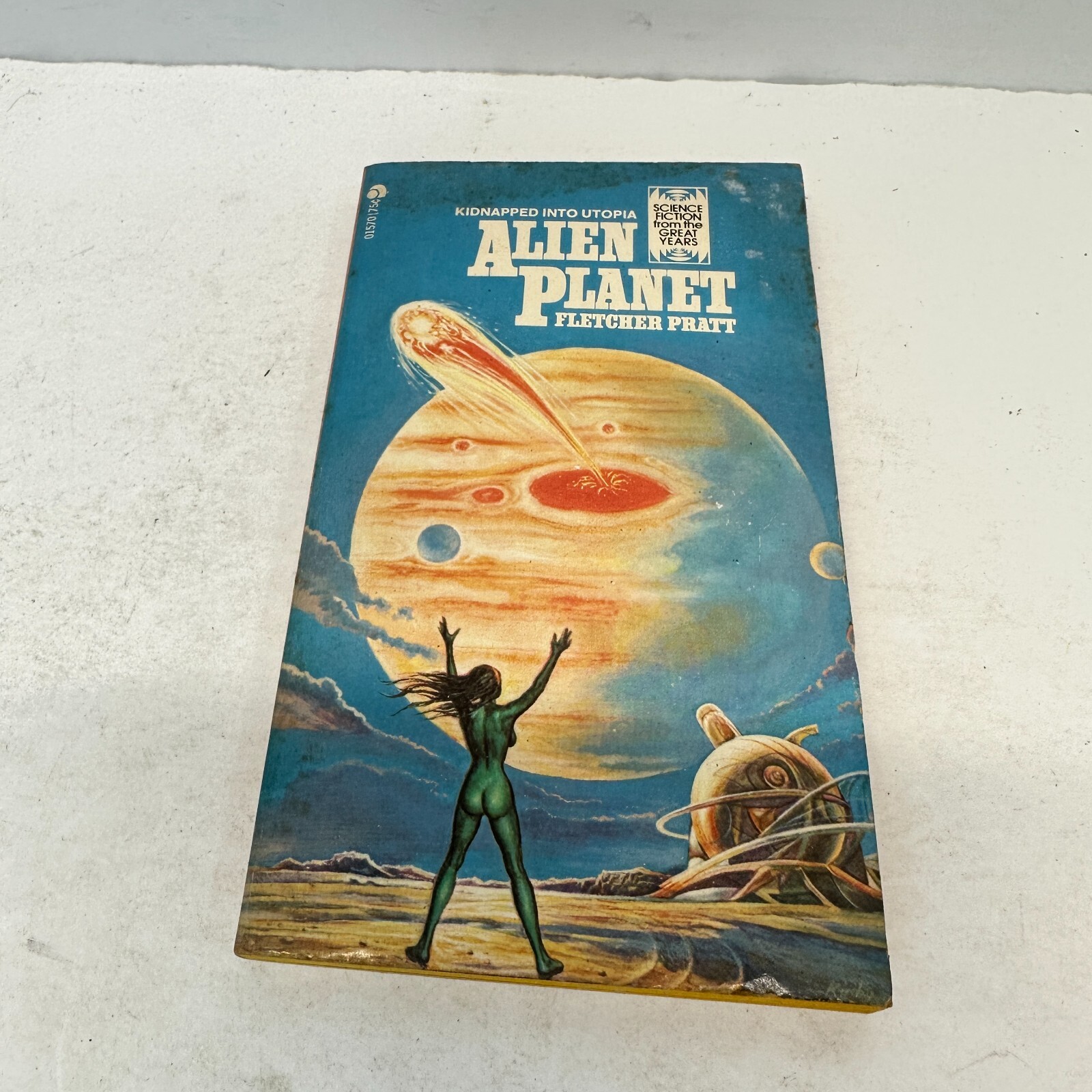 Alien Planet: Kidnapped Into Utopia By Fletcher Pratt 1962 Vintage Ace Books USA