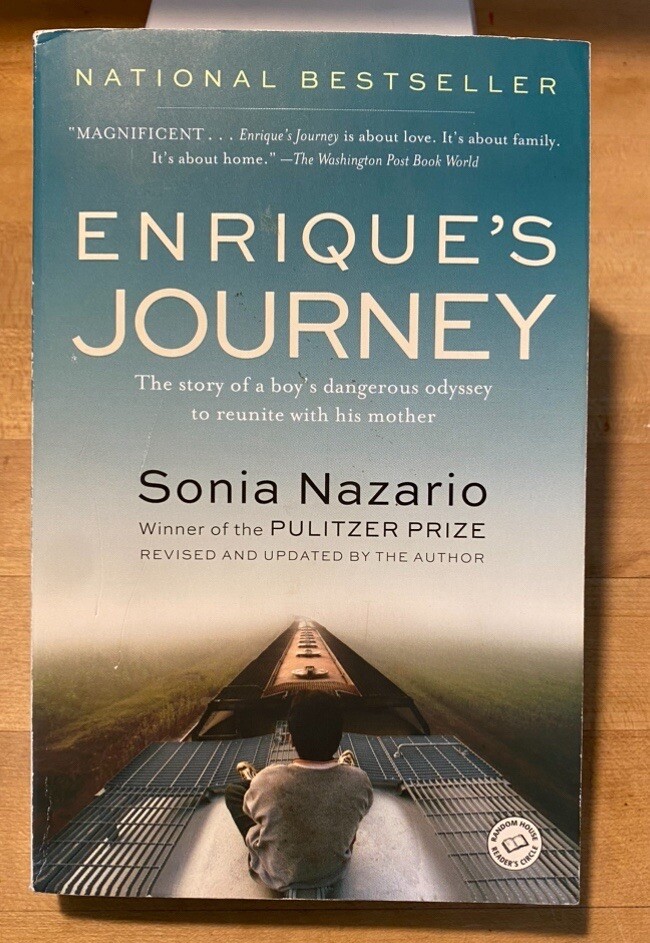 Enrique’s Journey, by Sonia Nazario – National Bestseller