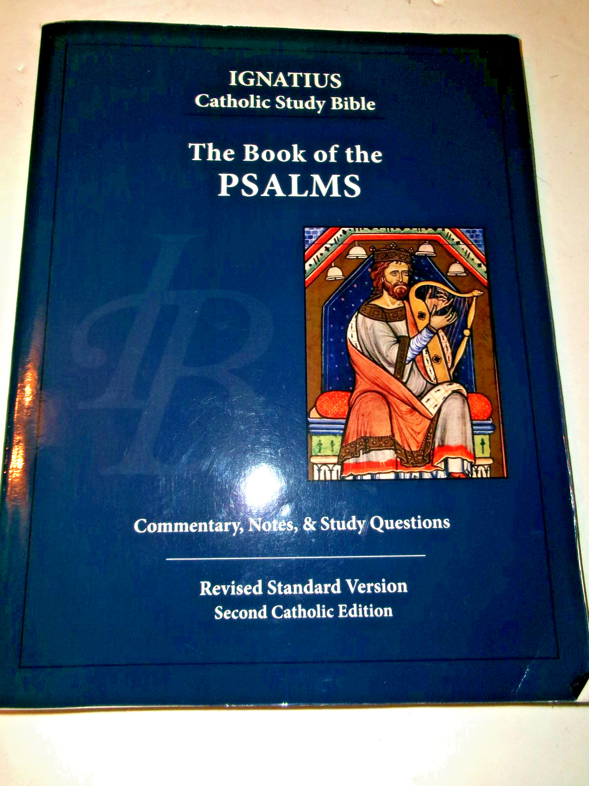 The Book of Psalms (Ignatius Catholic Study Bible)