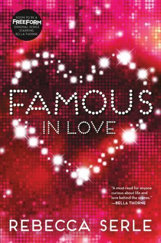 Famous in Love – 0316366358, Rebecca Serle, paperback