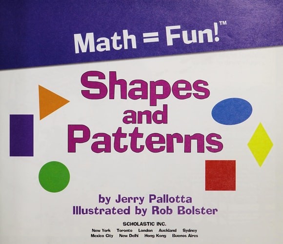Shapes and Patterns (Math = Fun) by Jerry Pallotta, Good Book