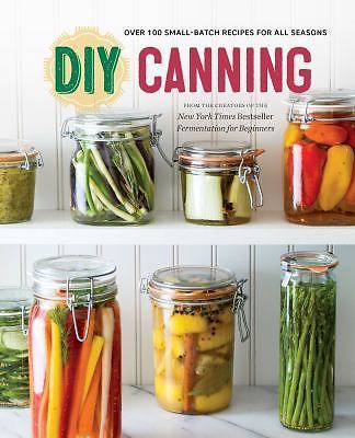 NEW DIY Canning: Over 100 Small-Batch Recipe… 9781623154394 by Rockridge Press