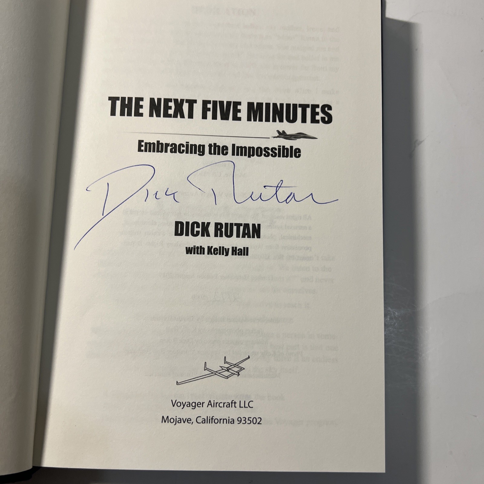 Signed: Next Five Minutes: Embracing the Impossible by Dick Rutan VG