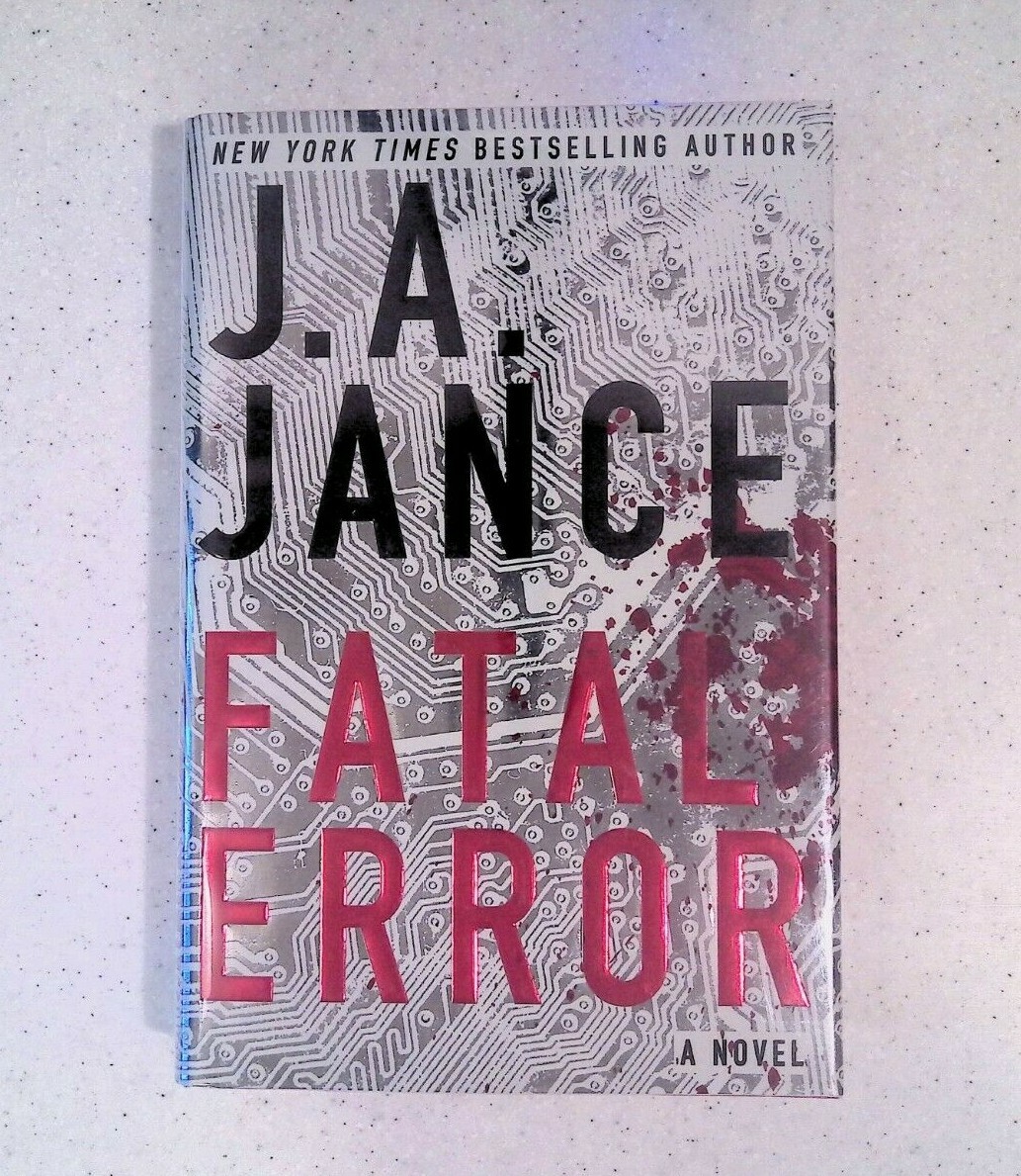 Fatal Error by J.A. Jance Ali Reynolds Signed 1st Edition Hardcover 2011