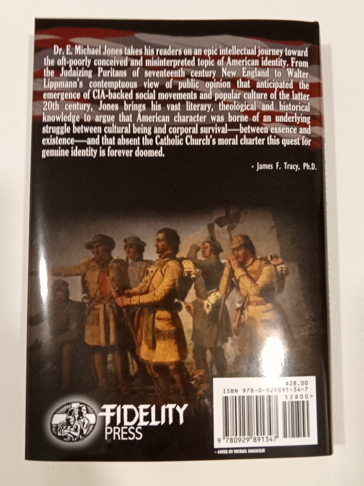 Walking with a Bible and a Gun: Return of American Identity by Michael Jones HB