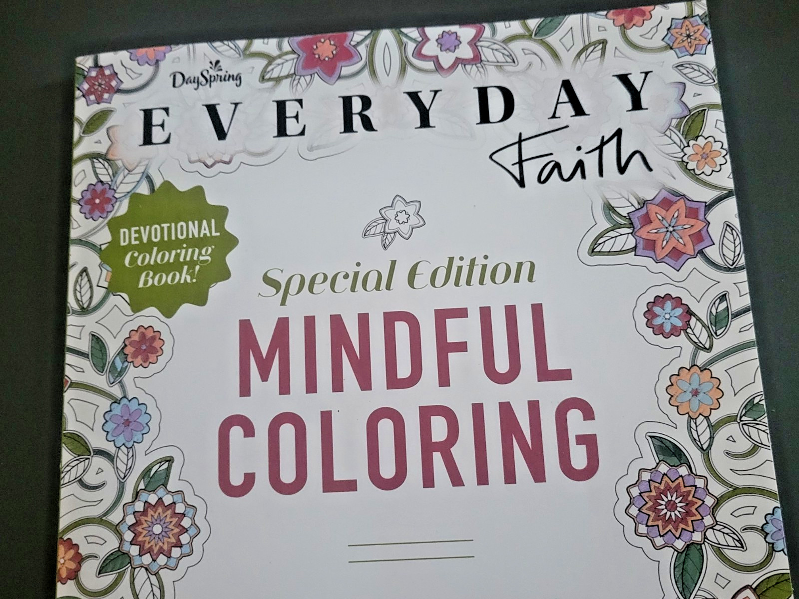 Special Edition Mindful Coloring – Everyday Faith-55 Devotions, Verses & Prayers