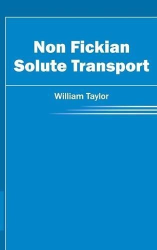 Non Fickian Solute Transport (Hardback)