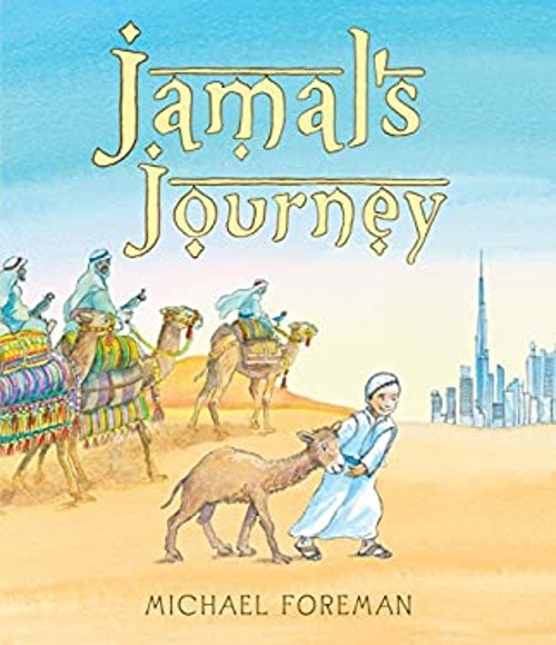 Jamal’s Journey Hardcover Michael Foreman
