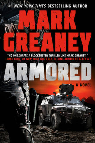 Armored – Hardcover By Greaney, Mark – GOOD