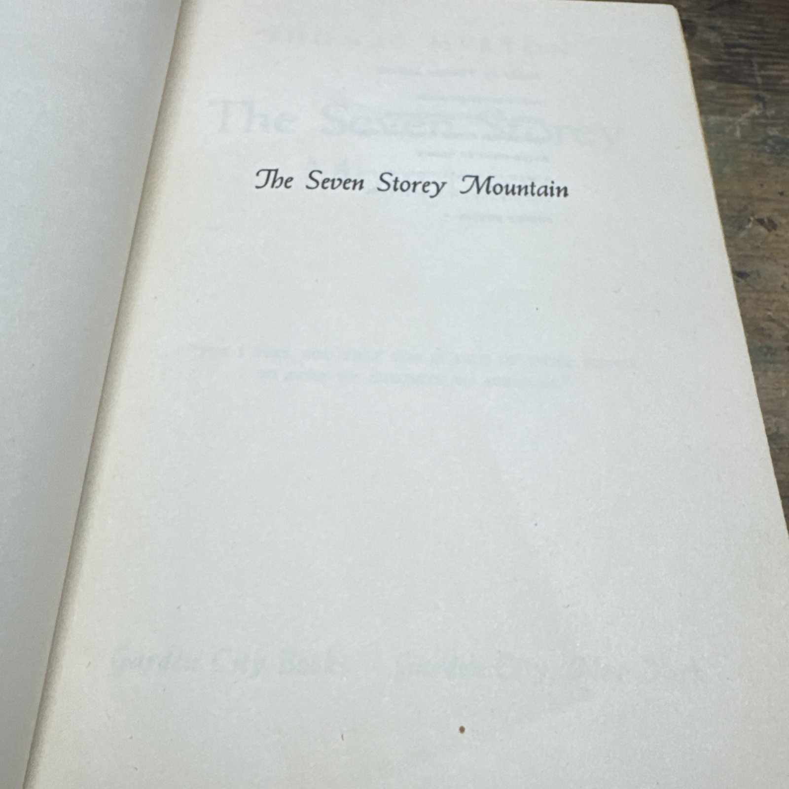 The Seven Storey Mountain by Thomas Merton, ©1948 Hard Cover Book 1st Edition