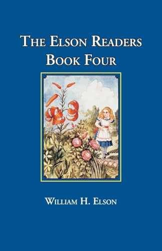 The Elson Readers, Book Four – Misc. Supplies, by William H. Elson – Very Good