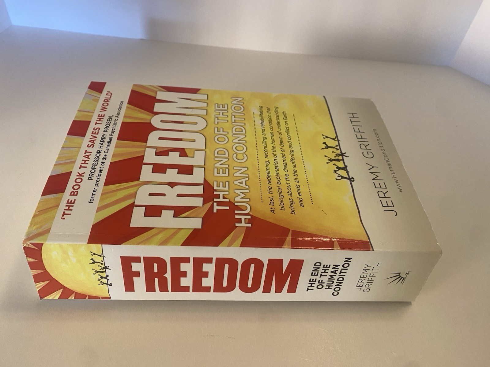 Freedom : The End of the Human Condition by Jeremy Griffith (2016, Trade…
